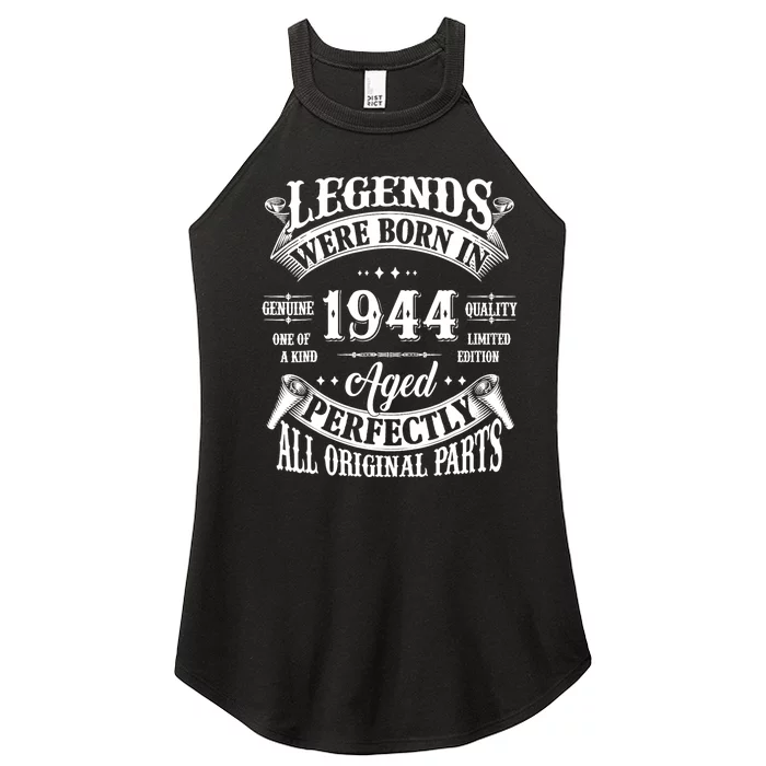 80th Birthday 80 Years Old Vintage Legends Born In 1944 Women’s Perfect Tri Rocker Tank