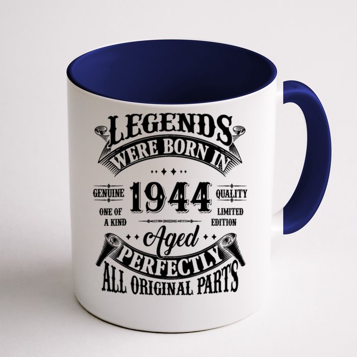 80th Birthday 80 Years Old Vintage Legends Born In 1944 Front & Back Coffee Mug