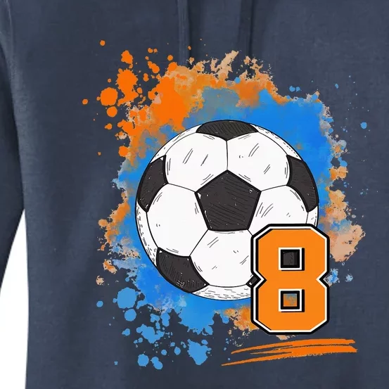 8th Birthday 8 Years Old Soccer Ball Women's Pullover Hoodie