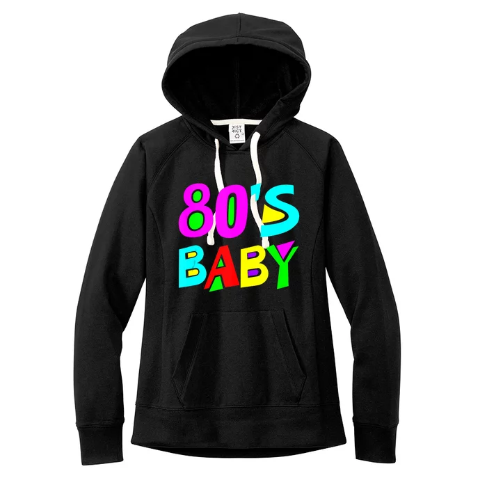 80s Baby 80s Costume Tank Top Women's Fleece Hoodie