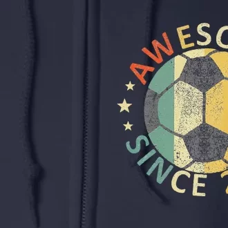 8th Birthday 8 Yrs Old Awesome Since 2015 Soccer Player Full Zip Hoodie