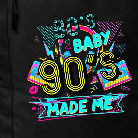 80s Baby 90s Made Me Funny Retro 1980s Daily Commute Backpack