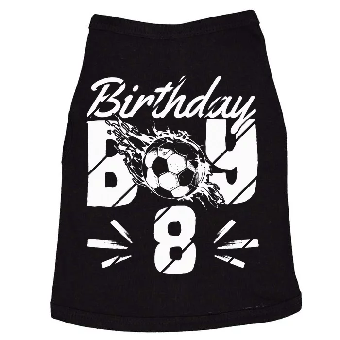 8th Birthday Birthday Boy Birthday Boy Soccer Fan Doggie Tank