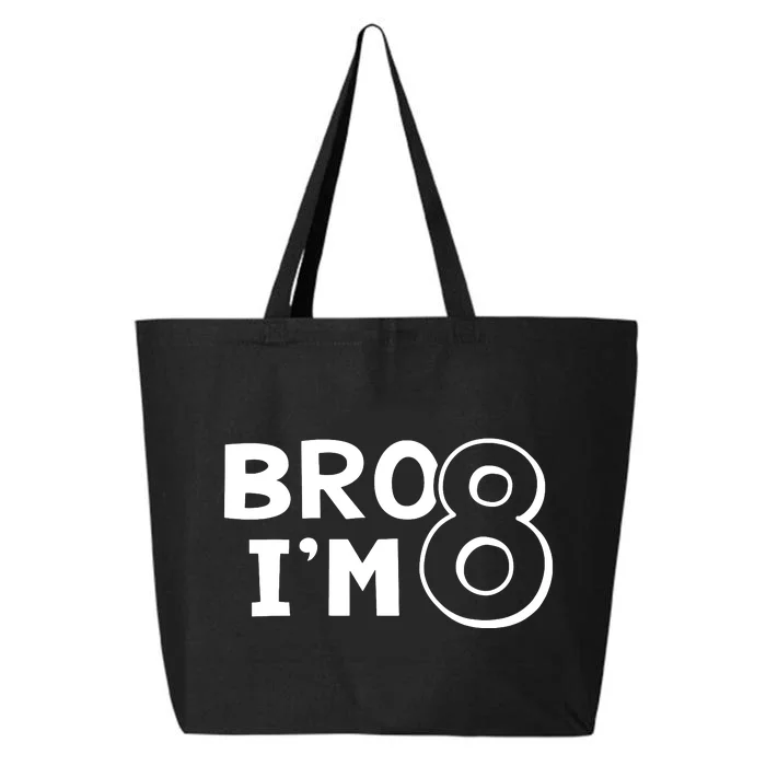 8th Birthday Bro I’m 8 Year Old Eight Eighth Party 25L Jumbo Tote