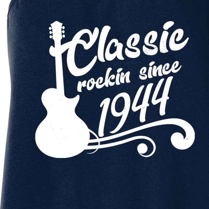 80th Birthday Classic Rockin Since 1944 Women's Racerback Tank