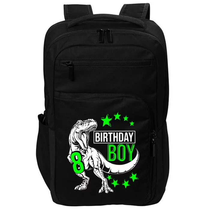 8th Birthday Dinosaur Birthday Boy 8th T_rex Boys Gift For Birthday Impact Tech Backpack