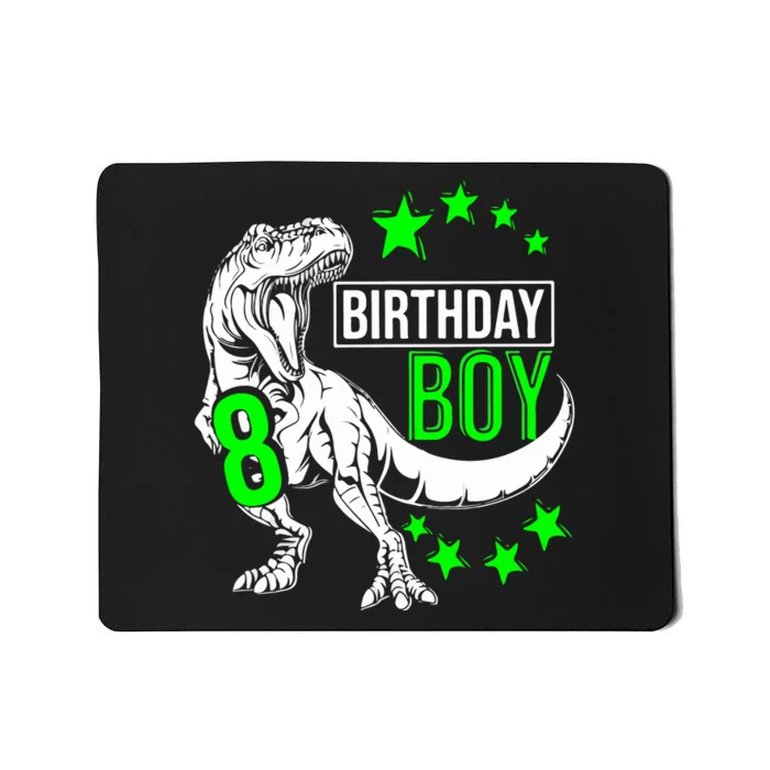 8th Birthday Dinosaur Birthday Boy 8th T_rex Boys Gift For Birthday Mousepad