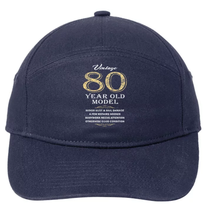 80th Birthday Funny Gift Idea 7-Panel Snapback Hat