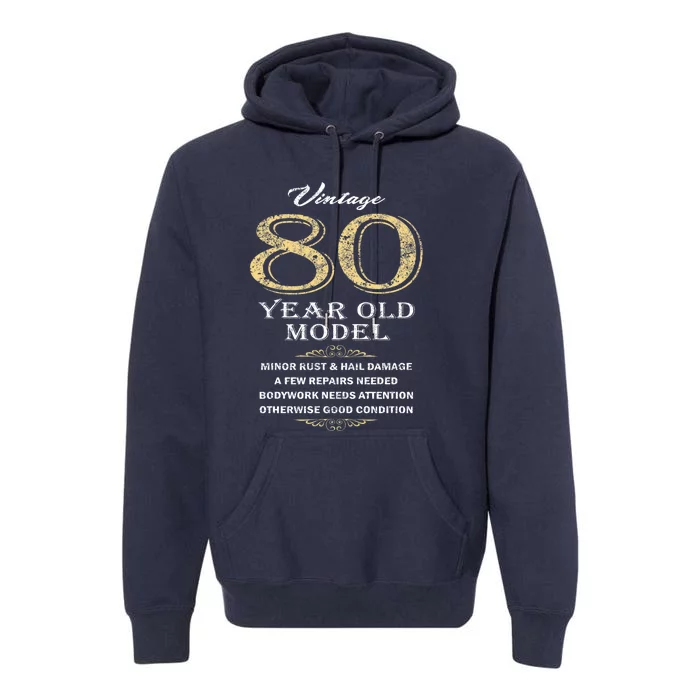 80th Birthday Funny Gift Idea Premium Hoodie