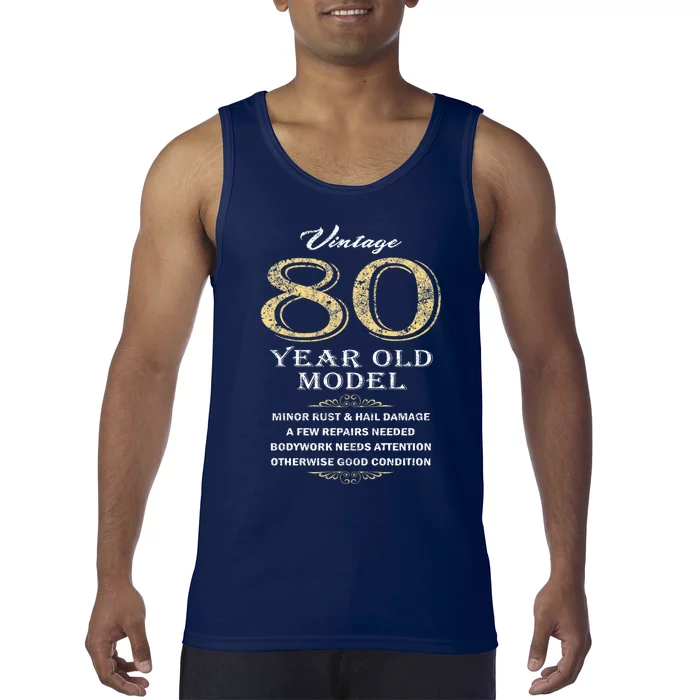 80th Birthday Funny Gift Idea Tank Top