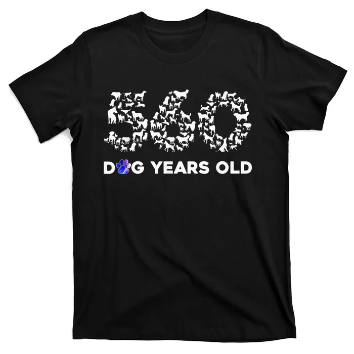 80th Birthday  Funny 560 Dog Years Old Gift Tees T-Shirt