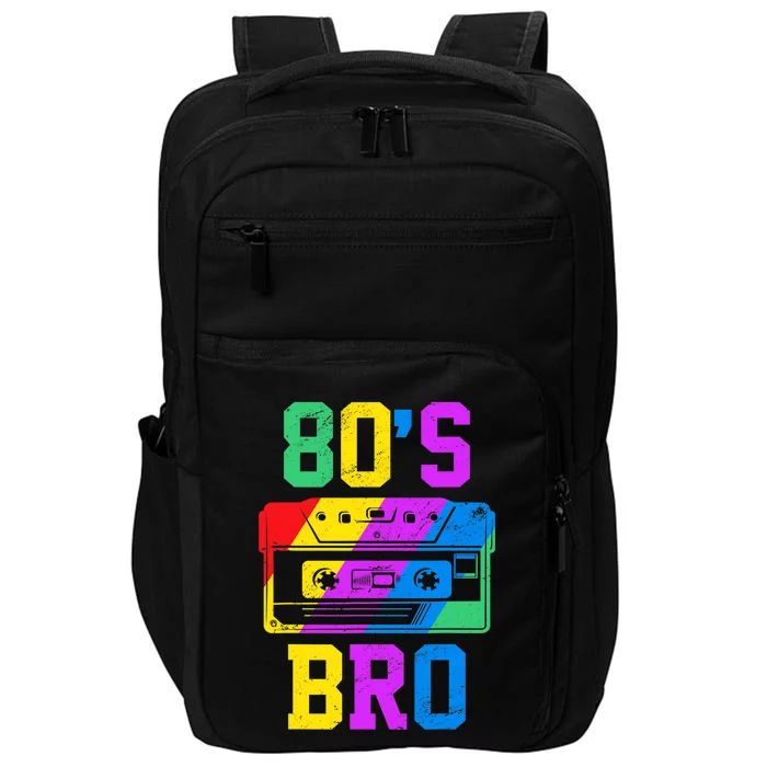 80s Bro Funny Retro 80s 90s Party Costume 80s Lover Impact Tech Backpack