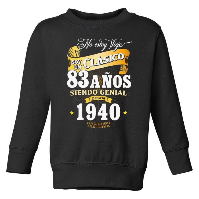 83rd Birthday Gift For In Spanish Regalo Cumpleanos 83 Toddler Sweatshirt