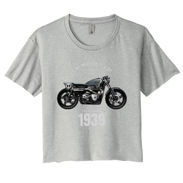 85th Birthday Gift Man Motorcycle Motorcyclist Biker 1939 Women's Crop Top Tee