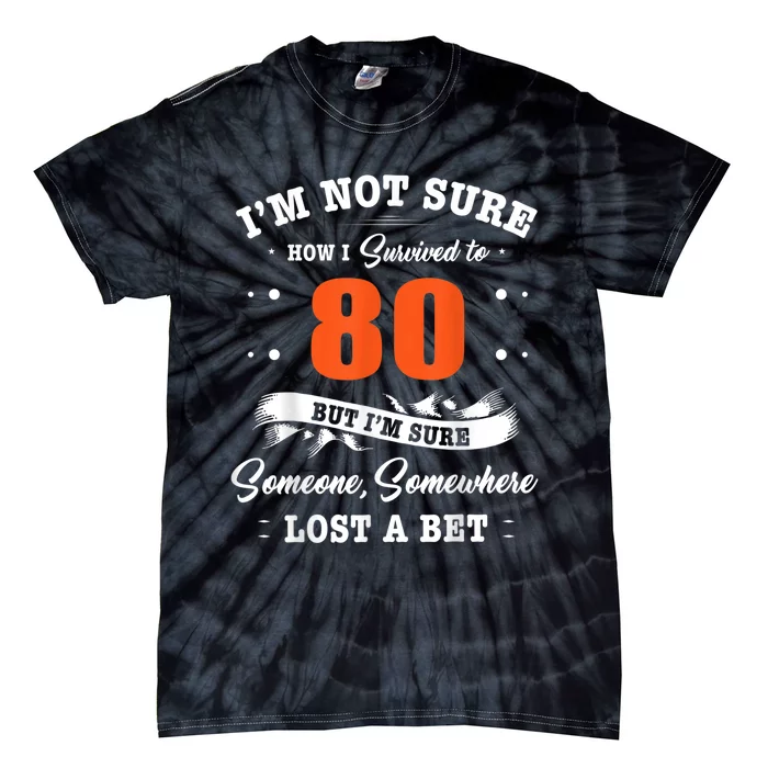 80th Birthday Gifts I Survived 80 Years Old Funny TZ2 Tie-Dye T-Shirt