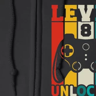 8th Birthday Gaming Gift, Gaming Birthday Level 8 Unlocked Full Zip Hoodie