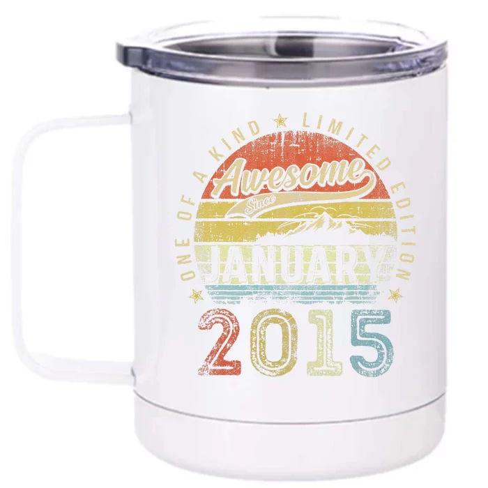 8th Birthday Gift Awesome Since January 2015 8 Year Old Front & Back 12oz Stainless Steel Tumbler Cup