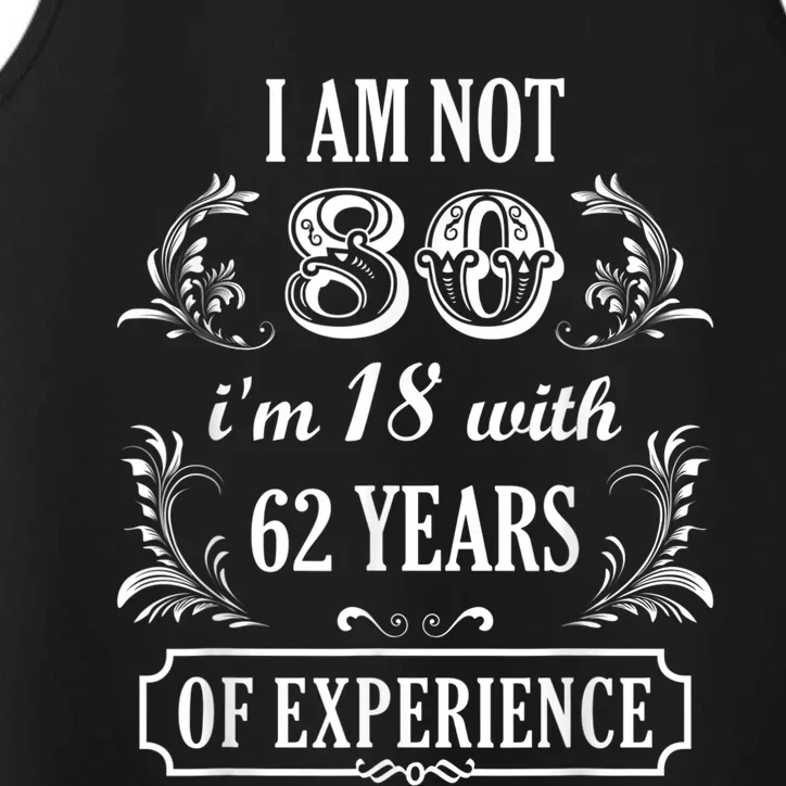 80th Birthday I'm not 80 Years Old Eighty Funny Born in 1945 Performance Tank