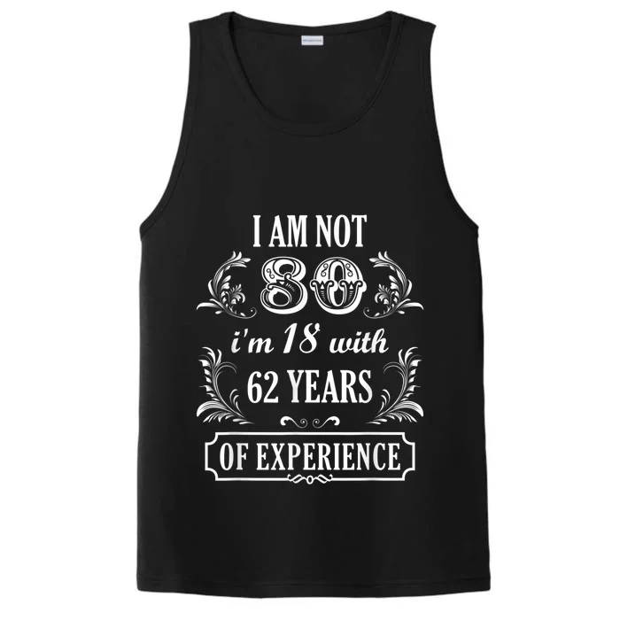 80th Birthday I'm not 80 Years Old Eighty Funny Born in 1945 Performance Tank