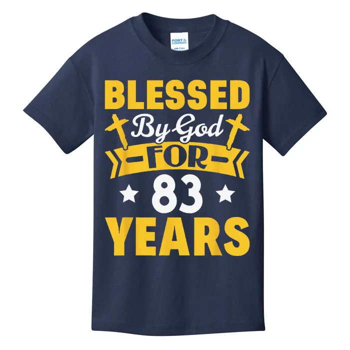 83rd Birthday Man Woman Blessed By God For 83 Years Kids T-Shirt