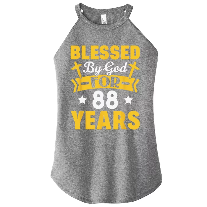 88th Birthday Man Woman Blessed By God For 88 Years Women’s Perfect Tri Rocker Tank