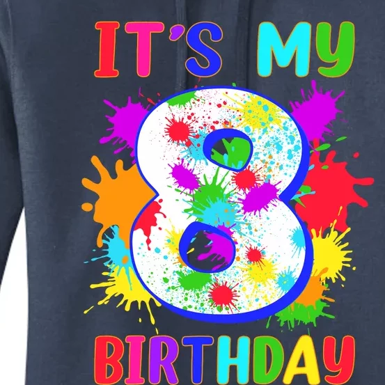 8th Birthday Paint Splashes Art 8 Year Old Boy Girl Women's Pullover Hoodie