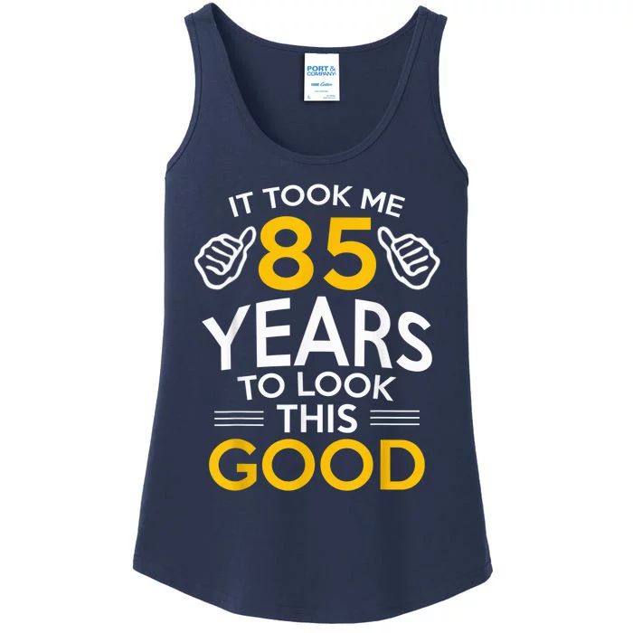 85th Birthday Present Gift, Took Me 85 Years - 85 Year Old Ladies Essential Tank