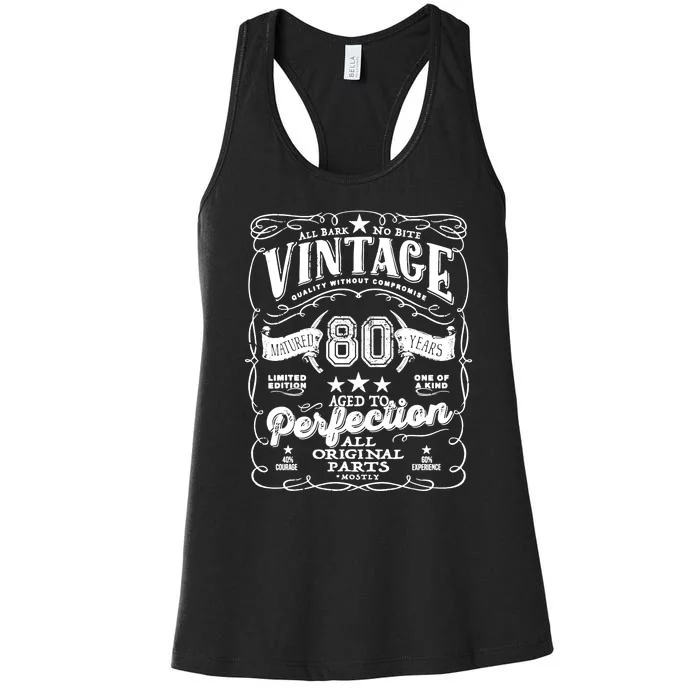 80th Birthday Perfection Vintage Quality Without Compromise Women's Racerback Tank