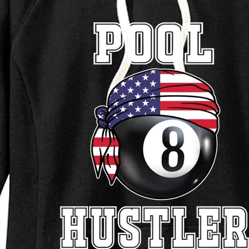 8 Ball Pool Hustler Billiards Funny Gift Pool Player Gift Women's Fleece Hoodie