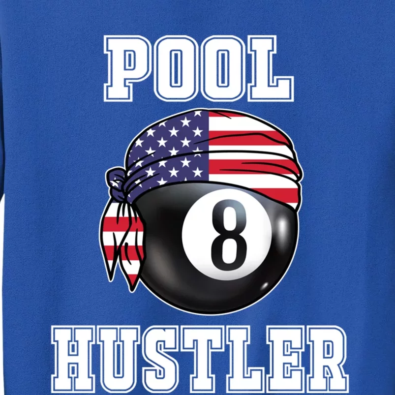 8 Ball Pool Hustler Billiards Funny Gift Pool Player Gift Sweatshirt