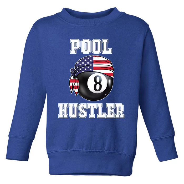 8 Ball Pool Hustler Billiards Funny Gift Pool Player Gift Toddler Sweatshirt