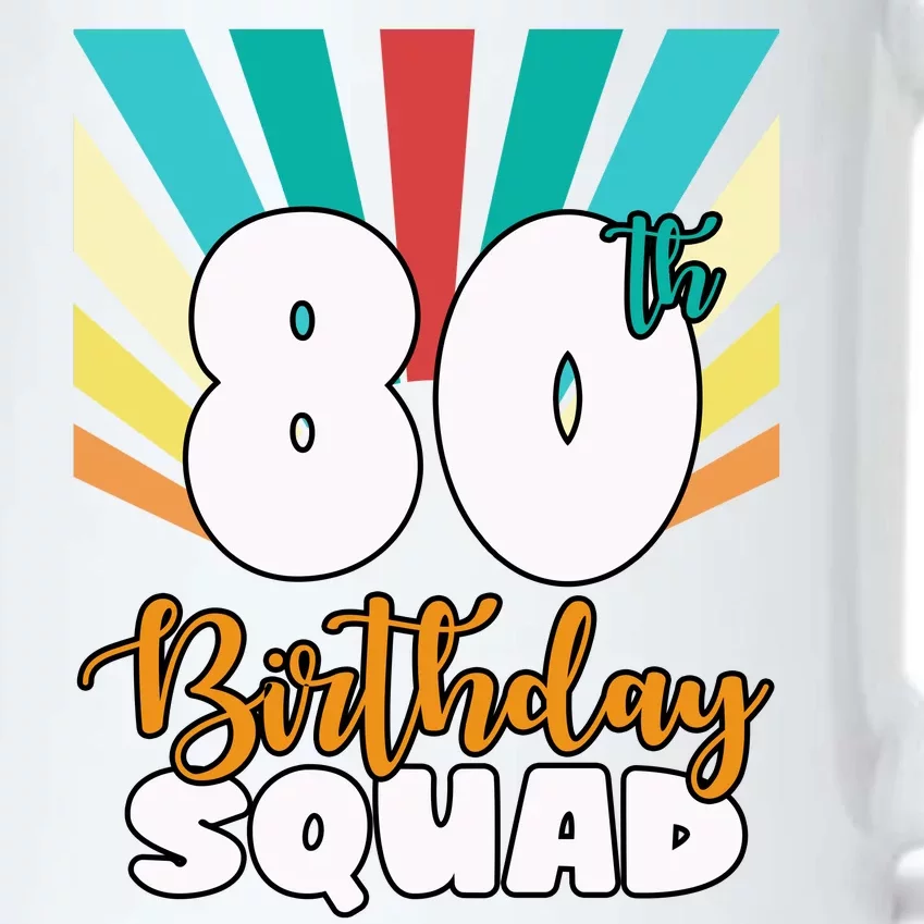 80th Birthday Squad 80 Years Old Black Color Changing Mug