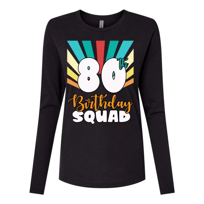 80th Birthday Squad 80 Years Old Womens Cotton Relaxed Long Sleeve T-Shirt