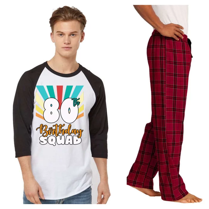 80th Birthday Squad 80 Years Old Raglan Sleeve Pajama Set