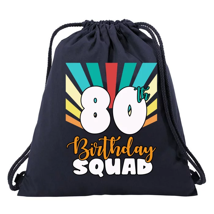 80th Birthday Squad 80 Years Old Drawstring Bag