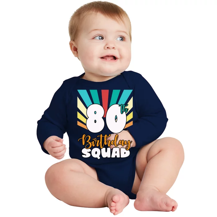 80th Birthday Squad 80 Years Old Baby Long Sleeve Bodysuit