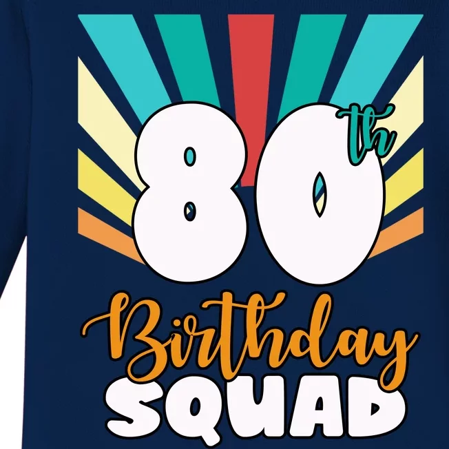 80th Birthday Squad 80 Years Old Baby Long Sleeve Bodysuit