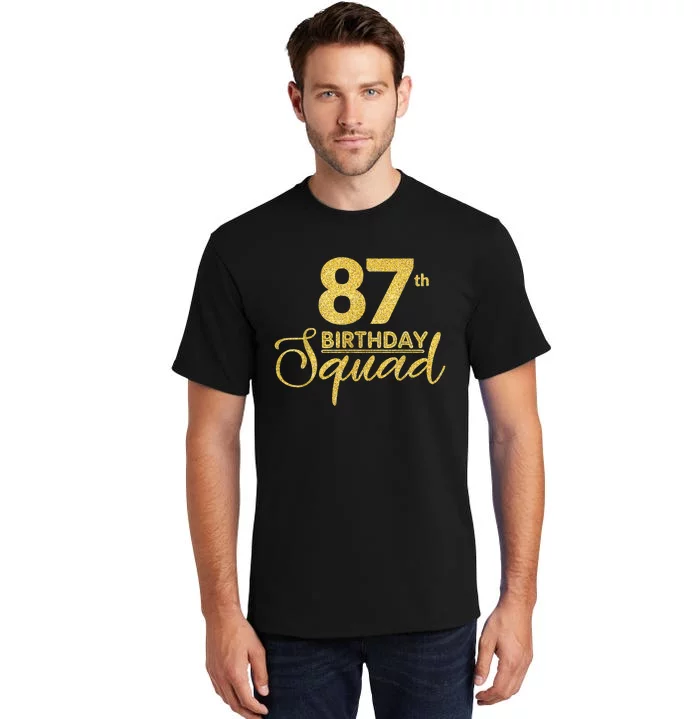 87th Birthday Squad Party Birthday Bday Yellow Gold Birthday Tall T-Shirt