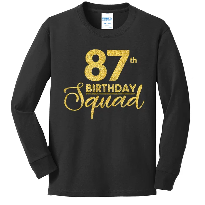 87th Birthday Squad Party Birthday Bday Yellow Gold Birthday Kids Long Sleeve Shirt