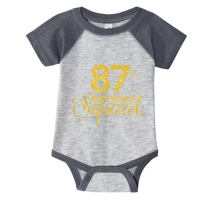 87th Birthday Squad Party Birthday Bday Yellow Gold Birthday Infant Baby Jersey Bodysuit