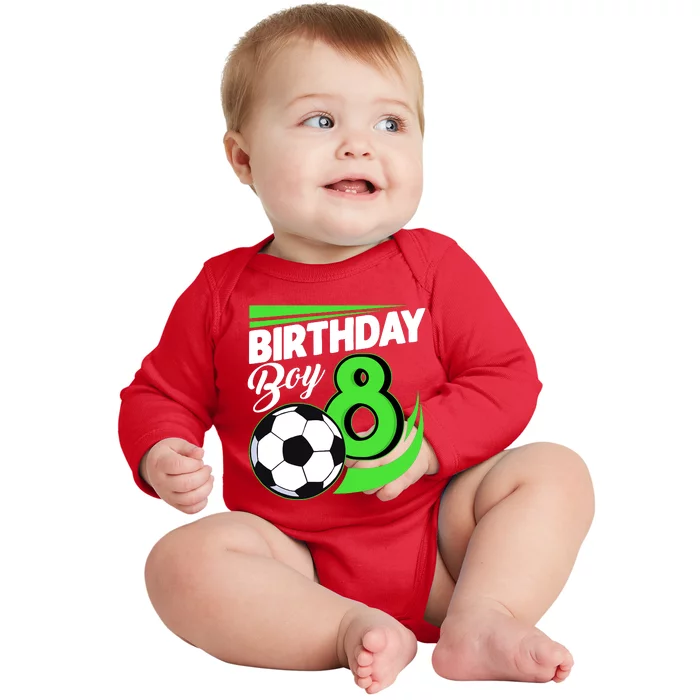 8th Birthday Soccer 8 Years Old Birthday Party Decor Boy Baby Long Sleeve Bodysuit