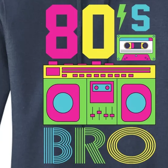 80s Bro Theme Party Retro Music Women's Pullover Hoodie