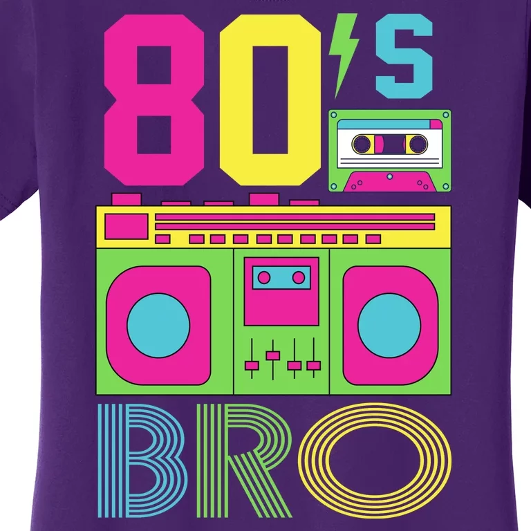 80s Bro Theme Party Retro Music Women's T-Shirt