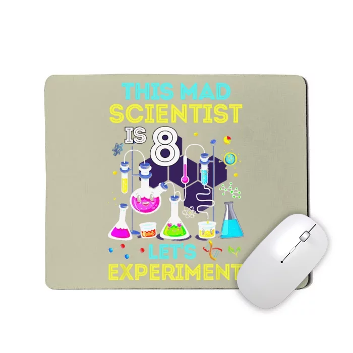 8th Birthday This Mad Scientist Is 8 Lets Experiment Mousepad