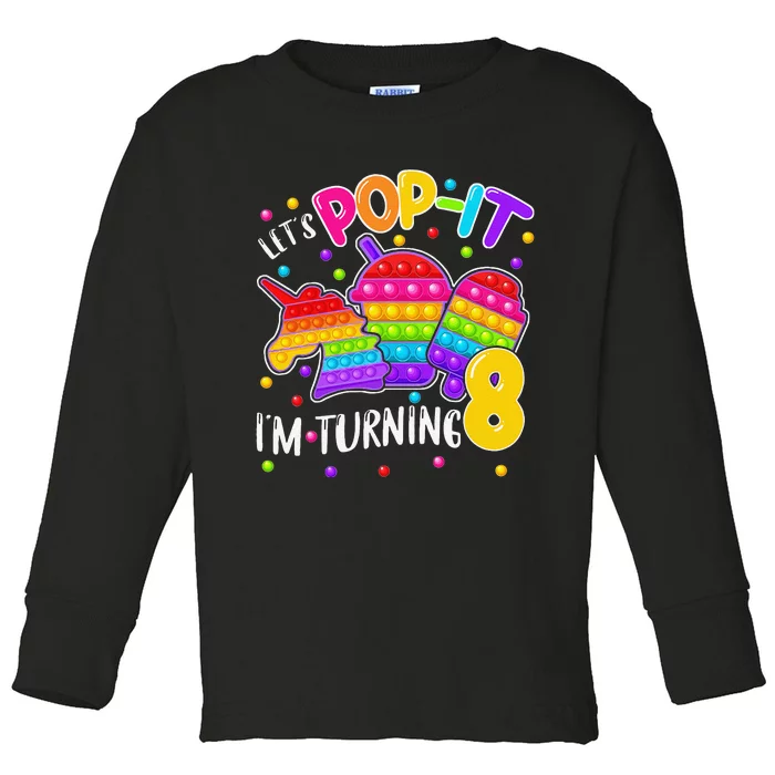 8th Birthday Unicorn Fidget Pop It Birthday 8 Year Old Gift Toddler Long Sleeve Shirt