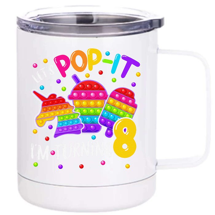 8th Birthday Unicorn Fidget Pop It Birthday 8 Year Old Gift Front & Back 12oz Stainless Steel Tumbler Cup