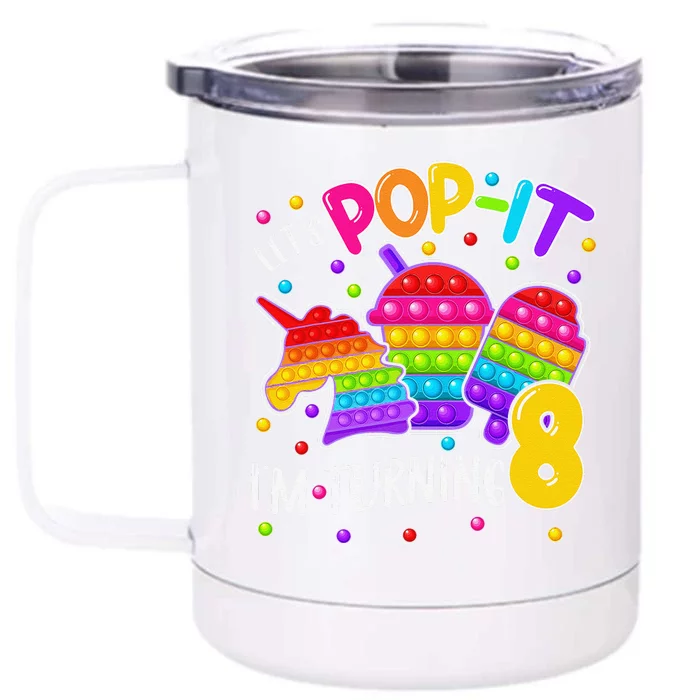 8th Birthday Unicorn Fidget Pop It Birthday 8 Year Old Gift Front & Back 12oz Stainless Steel Tumbler Cup