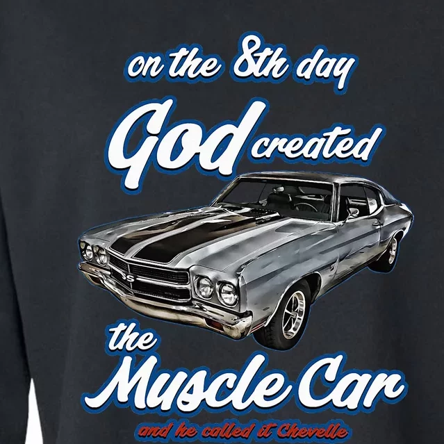 8th Day God Created1970 Chevelle Muscle Carss454ss427ss Cropped Pullover Crew