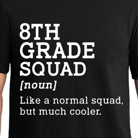 8th Eighth Grade Squad Student Teacher Back To School Gift Pajama Set