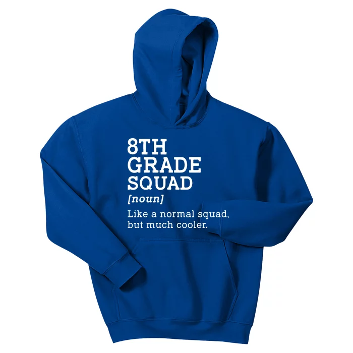 8th Eighth Grade Squad Student Teacher Back To School Gift Kids Hoodie